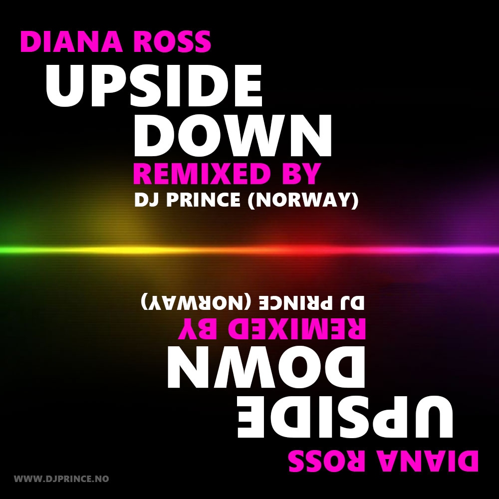 Diana Ross - Upside Down (DJ Prince 2016 House Remix)