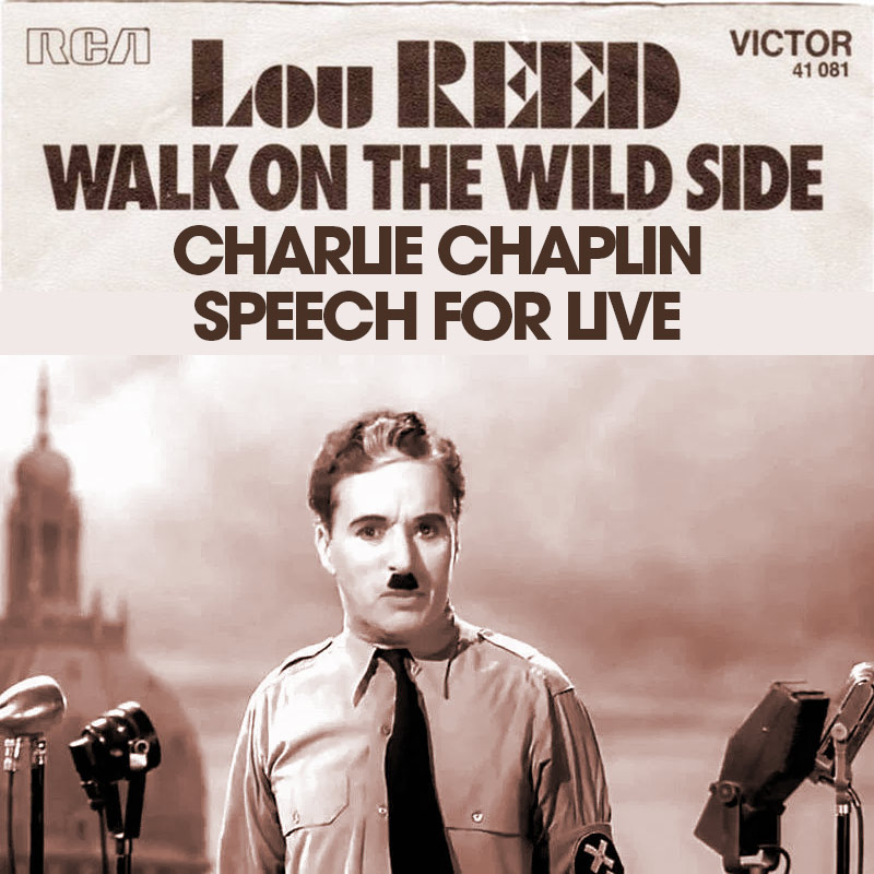Lou Reed vs Charlie Chaplin - The Speech For Life (DJ Prince mashup)