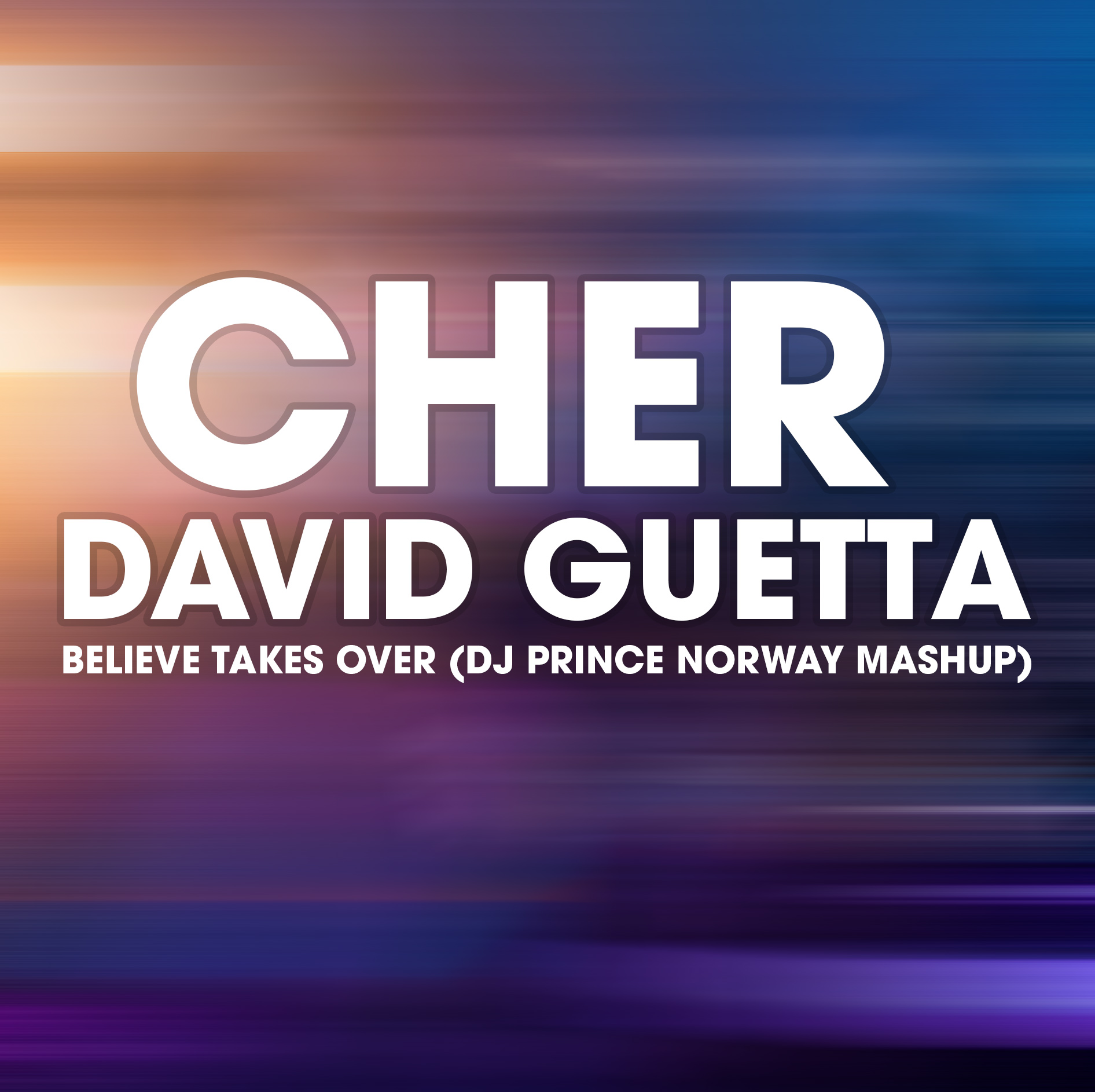 Cher vs David Guetta vs MEM - Believe takes over (DJ Prince Norway mashup