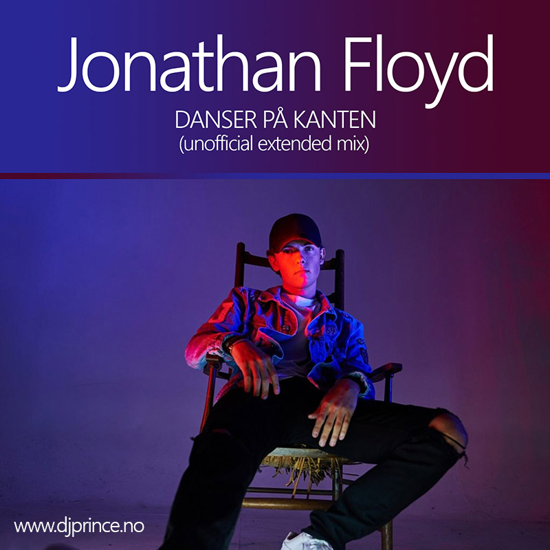 Jonathan Floyd - Danser på kanten (Extended mix)