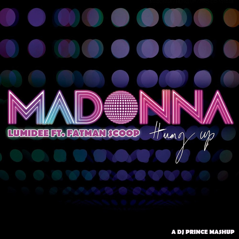 Madonna vs Lumidee ft. Fatman Scoop - Hung up dance