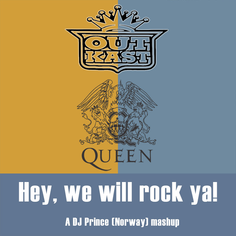 Queen vs Outkast - Hey, we will rock ya (DJ Prince mashup)