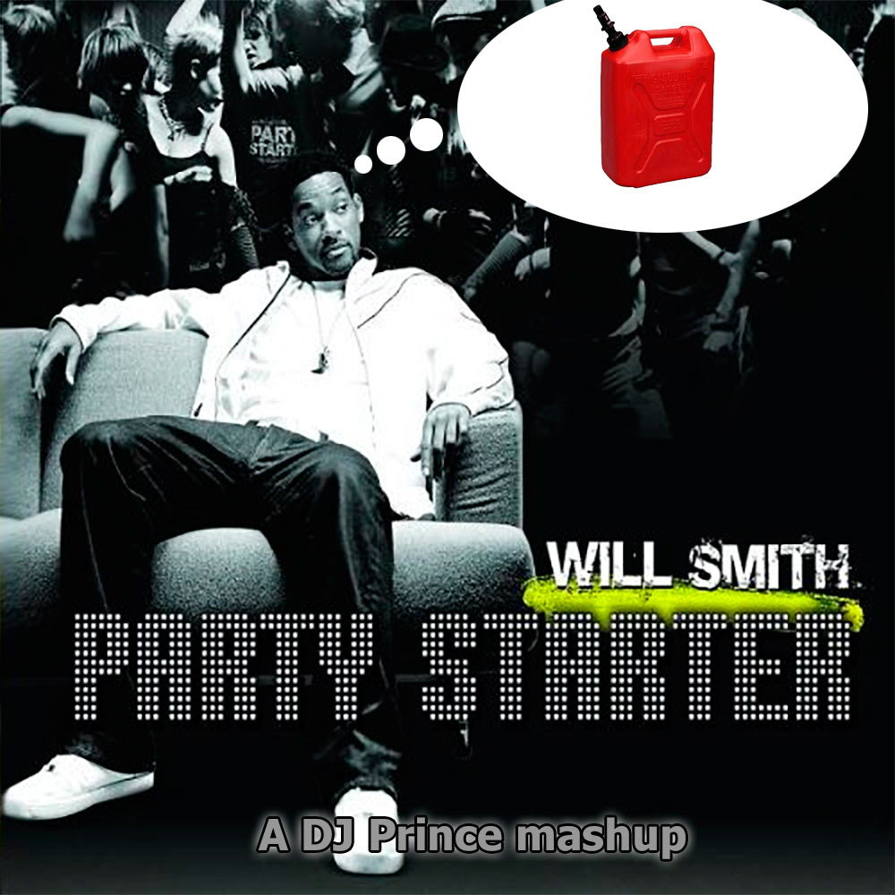 Will Smith vs Daddy Yankee - Start the party with gasolina (DJ Prince mashup)