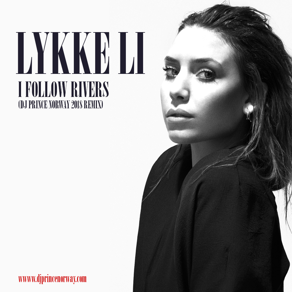 Lykke Li - I Follow you (DJ Prince Afrobeat Remix)