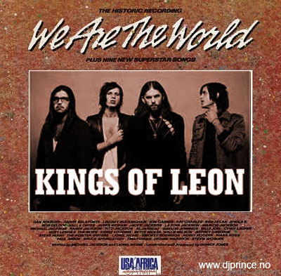 Kings of Leon vs USA for Africa - We are the world vs sex is on fire (DJ Prince mashup)